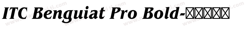 ITC Benguiat Pro Bold字体转换